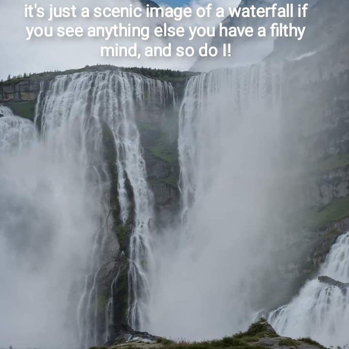 Waterfall scene - meme