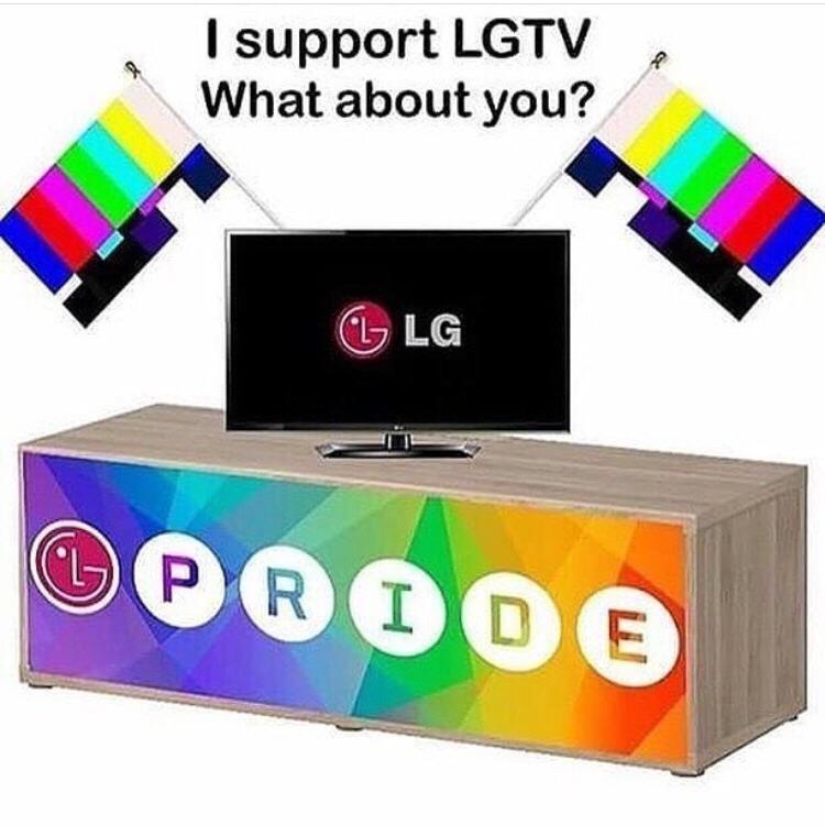 I support this LGTV+ and I indentify my self television - meme