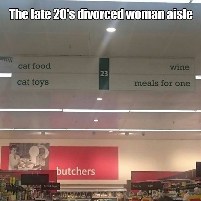 Divorced women aisle - meme