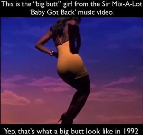 Big butt in 1992 - meme
