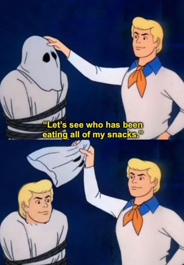Let’s see who’s been raiding my snack stash - meme
