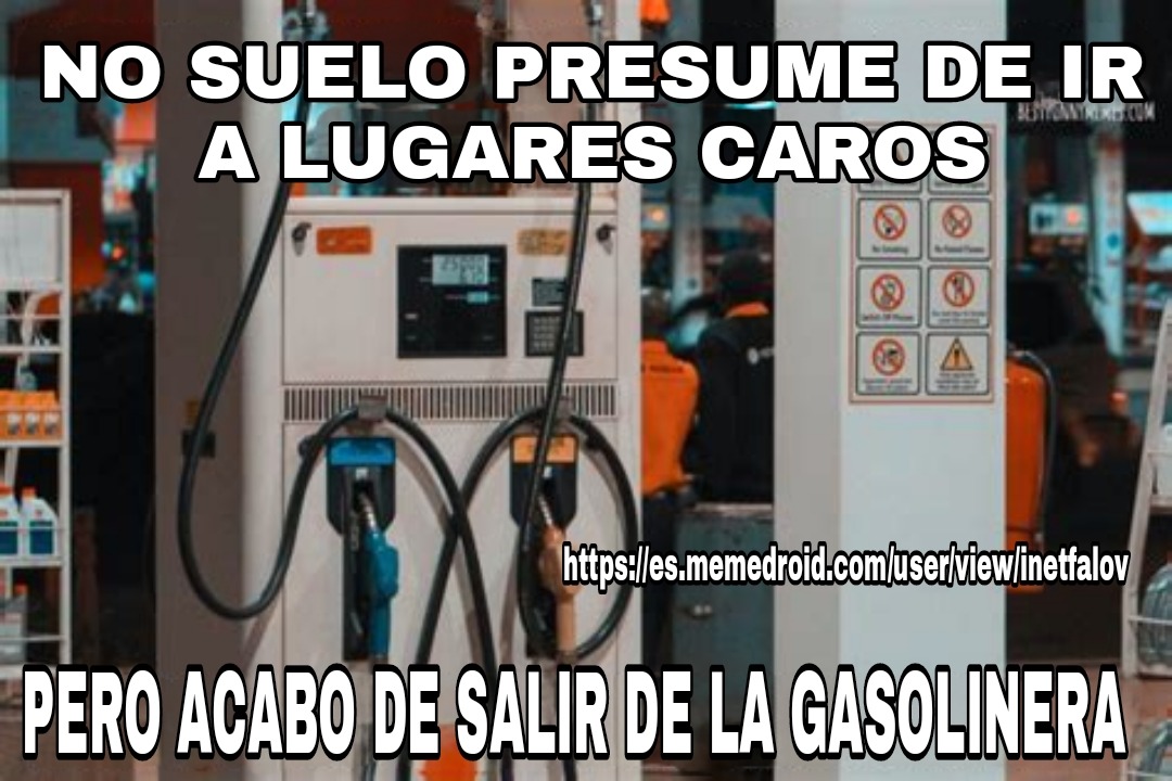 el olor de la gasolina - meme