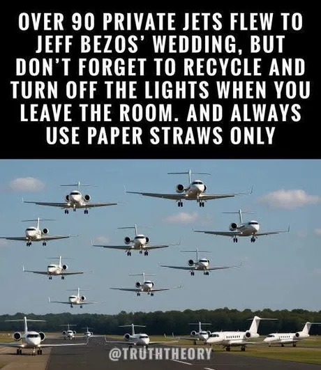 Bezos wedding jets but don’t forget your paper straw - meme
