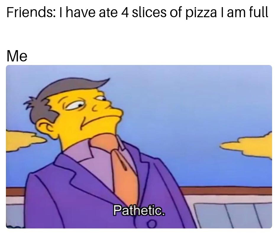 How many slices can you eat? - meme