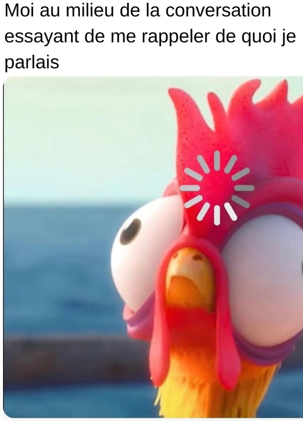 Moi, au milieu de la conversation, en PLS dans ma tête - meme