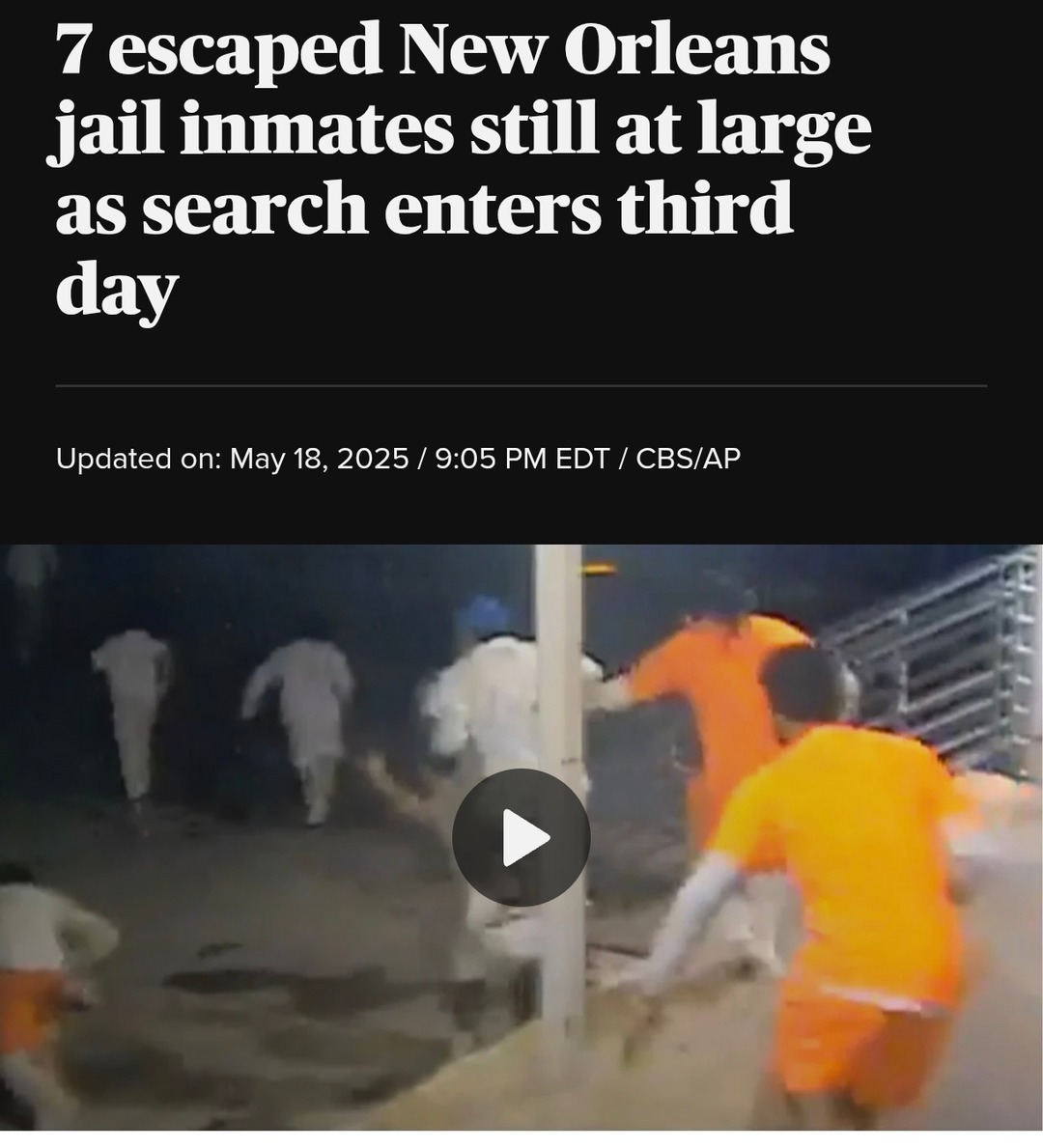 New Orleans jail escapees still on the loose after 3 days - meme