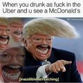 Donald Trump Drunk Me