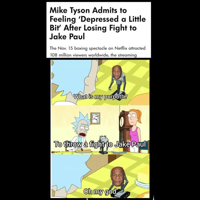 Mike tyson will fight again Jake Paul for sure - meme